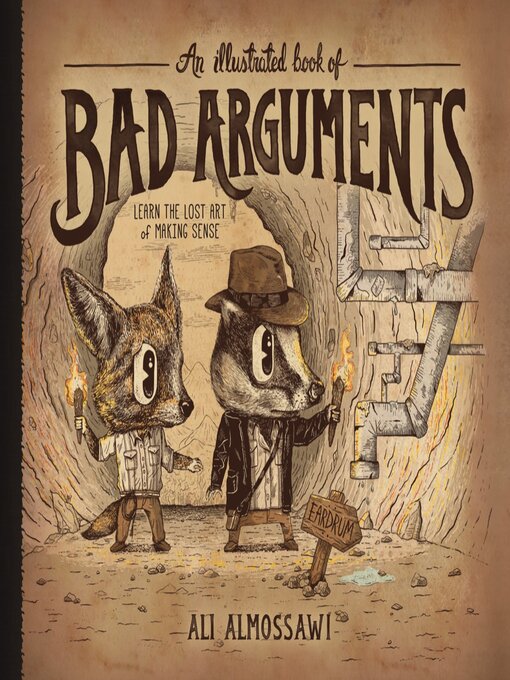 Title details for An Illustrated Book of Bad Arguments by Ali Almossawi - Available